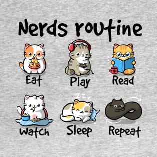 Nerds routine cat T-Shirt